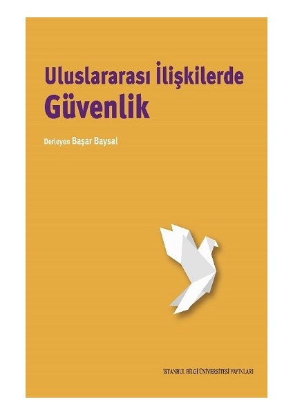 Uluslararası Ilişkilerde Güvenlik