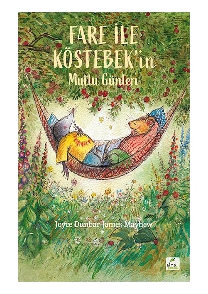 Fare ile Köstebek'in Mutlu Günleri