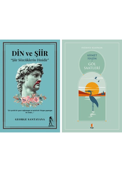 Din ve Şiir + Göl Saatleri