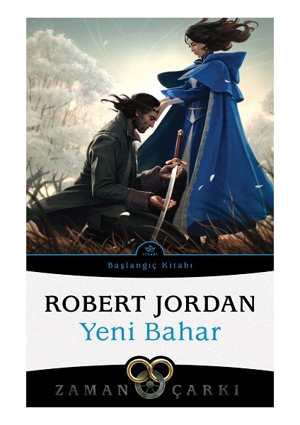 Yeni Bahar - Zaman Çarkı Başlangıç Kitabı