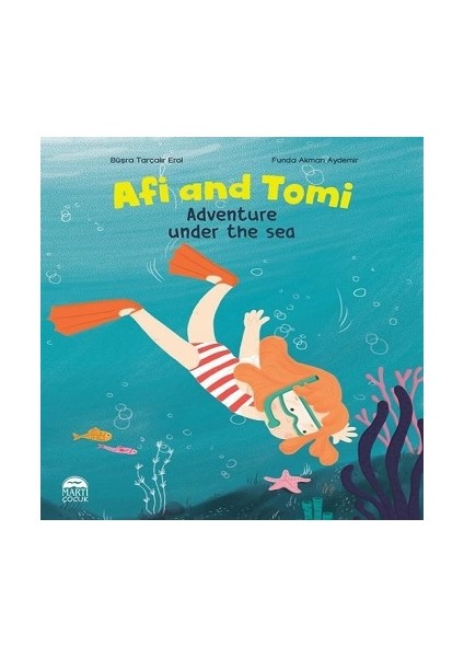 Afi And Tomi - Adventure Under The Sea