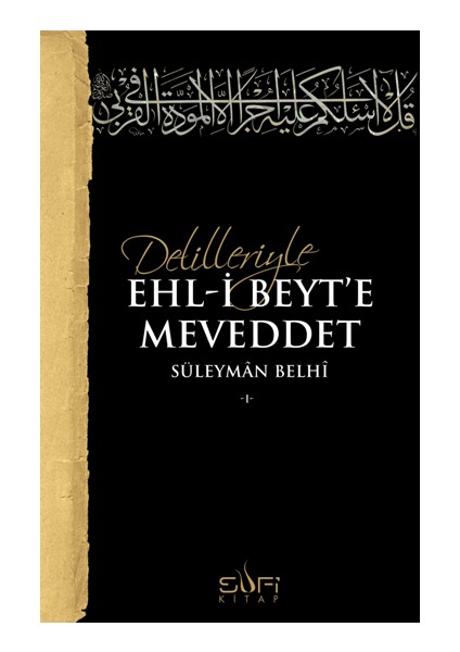 Delilleriyle Ehl-I Beyt'e Meveddet