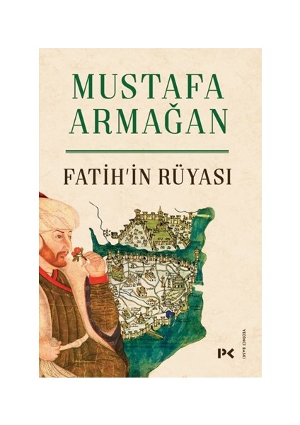 Fatih’in Rüyası