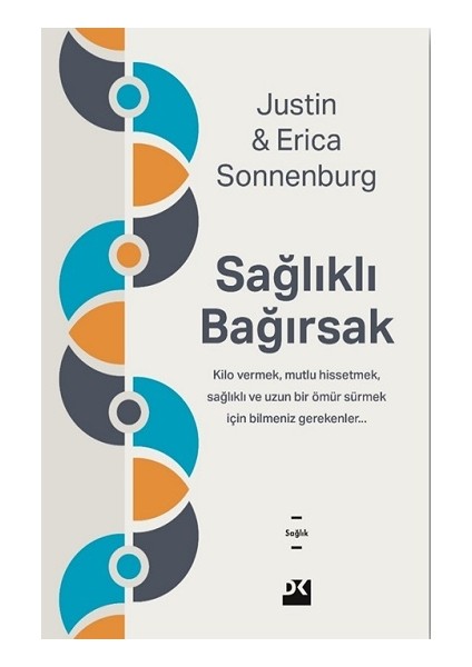 Sağlıklı Bağırsak