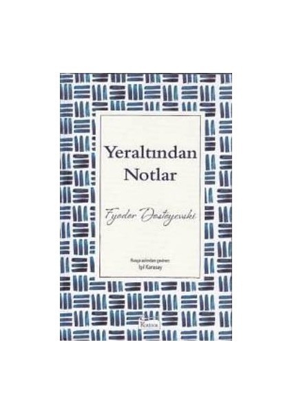 Yeraltından Notlar(Bez Ciltli)