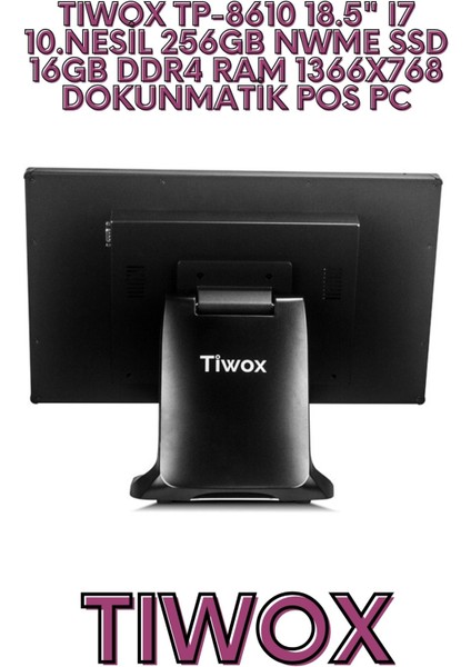 TP-8610 18.5" I7 10.NESİL 256GB NWME SSD 16GB DDR4 RAM 1366 fiyatları