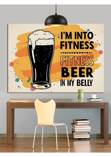 Bira ve Fitness Komik Slogan Dekoratif Kanvas - Mdf Ahşap Tablo
