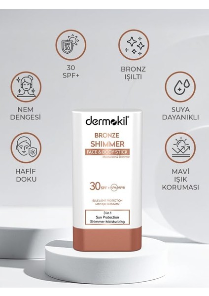 Dermokil Bronze Shimmer Face ve Body Stick Spf 30 20 gr fiyatları