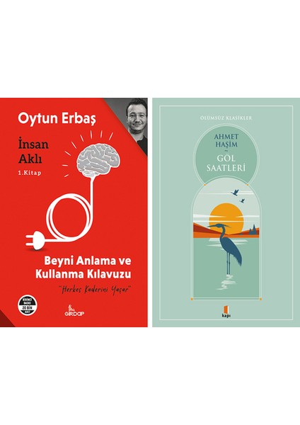 Insan Aklı + Göl Saatleri