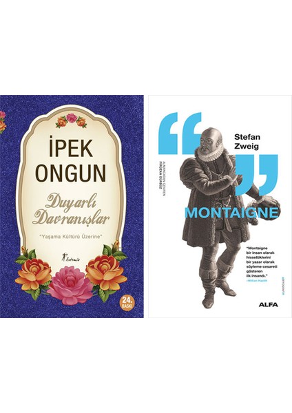 Duyarlı Davranışlar + Montaigne