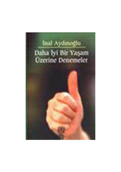 Daha Iyi Bir Yaşam Üzerine