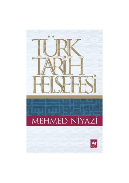 Türk Tarih Felsefesi