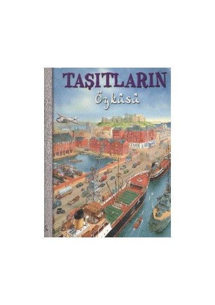 Taşıtların Öyküsü