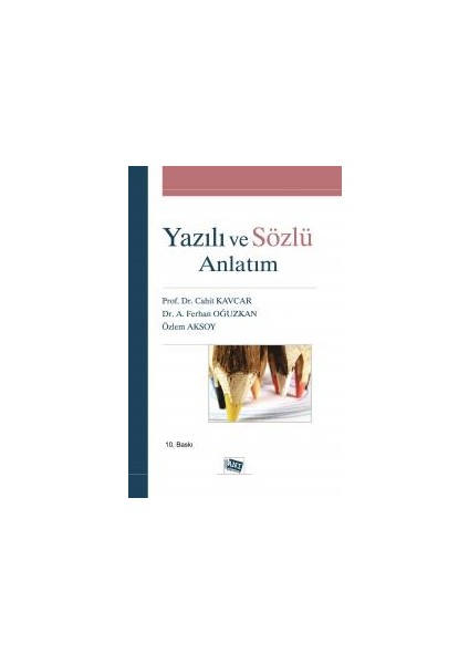 Yazılı ve Sözlü Anlatım