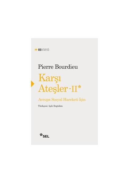 Karşı Ateşler Iı - Avrupa Sosyal Hareketi Için