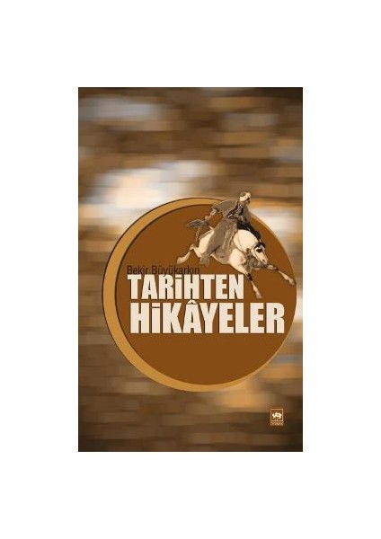 Tarihten Hikayeler