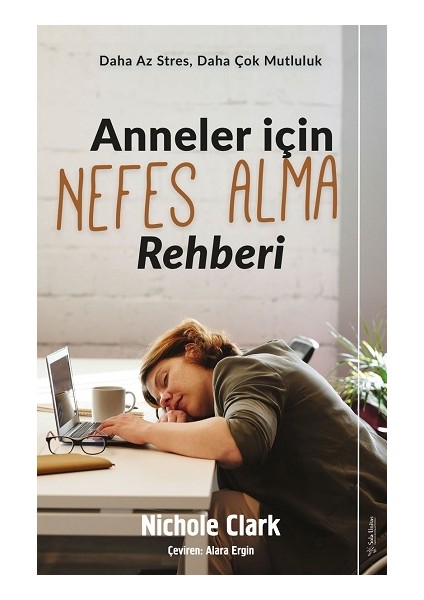 Anneler Için Nefes Alma Rehberi