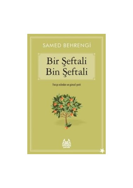 Bir Şeftali Bin Şeftali