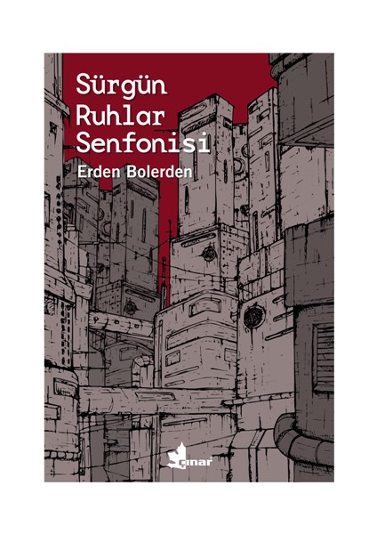 Sürgün Ruhlar Senfonisi