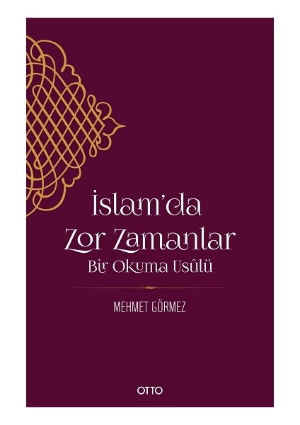 Islam'da Zor Zamanlar