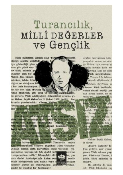 Turancılık Milli Değerler ve Gençlik