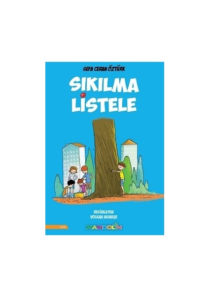 Sıkılma Listele