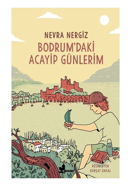 Bodrum'daki Acayip Günlerim