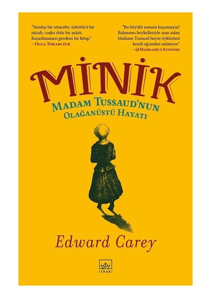 Minik: Madam Tussaud’nun Olağanüstü Hayatı