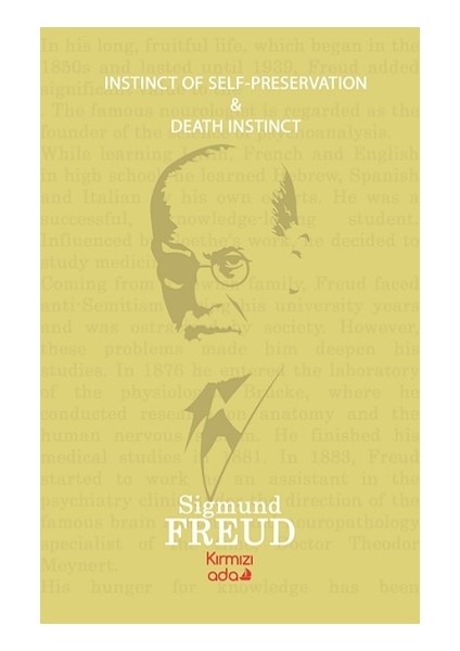 Instinct Of Self –preservation-Death Instinct