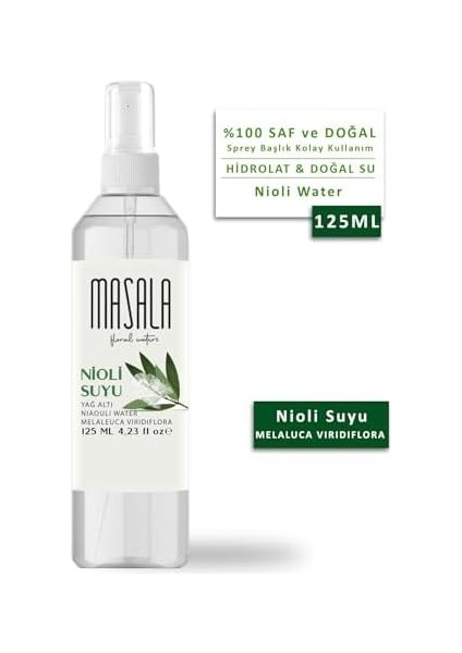 Masala Saf Nioli Suyu 125 ML%100 Doğal Yağlı Hidrosol - Tonik Niaouli Water Hydrosol Tonic modelleri