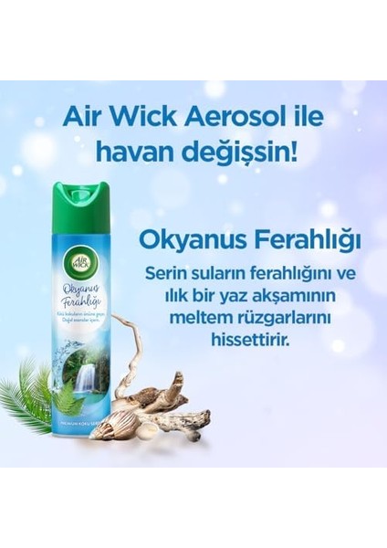 Air Wick Aerosol Premium Koku Serisi Okyanus Ferahlığı Sprey Oda Kokusu (1 x 300 Ml) modelleri