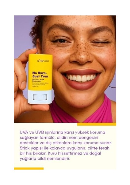 She Vec No Burn, Just Turn - Spf 50+ Stick Güneş Kremi