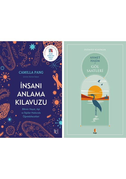 Insanı Anlama Kılavuzu + Göl Saatleri