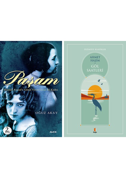 Paşam + Göl Saatleri