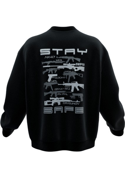 Güvende Kal Tasarımlı Rahat Kalıp Unisex Sweatshirt