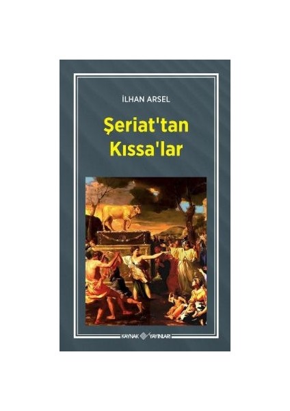 Şeriat'tan Kıssa'lar