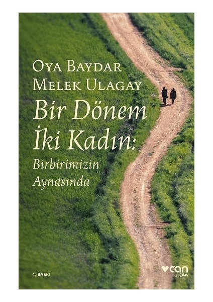 Bir Dönem Iki Kadın