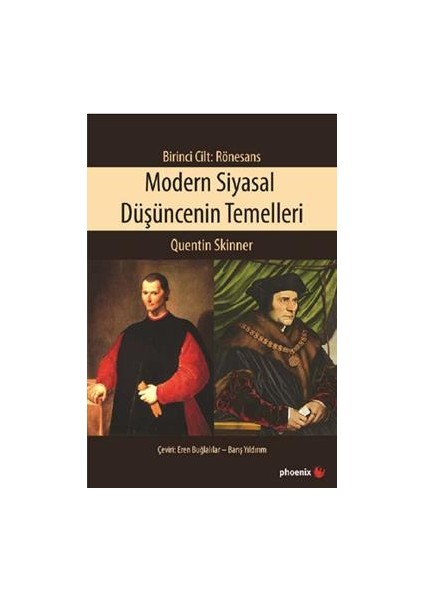 Modern Siyasal Düşüncenin Temelleri Birinci Cilt: Rönesans