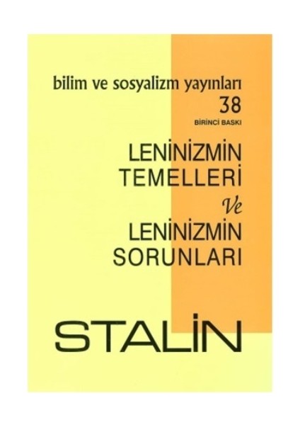 Leninizmin Temelleri ve Leninizmin Sorunları