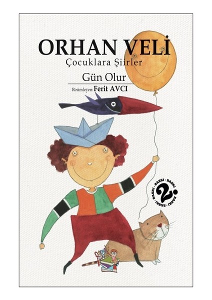 Çocuklara Şiirler Gün Olur