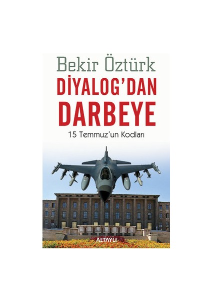 Diyalog’dan Darbeye