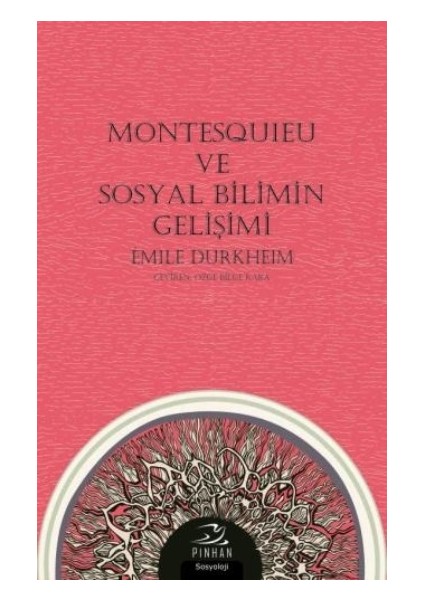 Montesquieu ve Sosyal Bilimin Gelişimi
