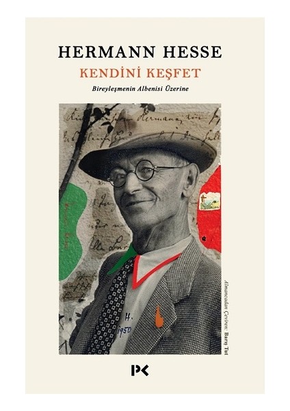 Kendini Keşfet Bireyleşmenin Albenisi Üzerine