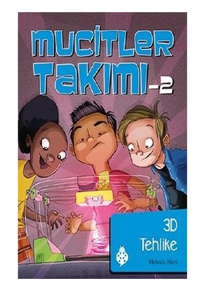 Mucitler Takımı 2: 3D Tehlike