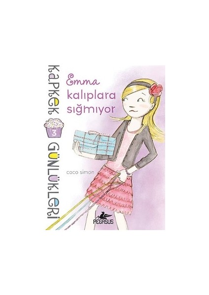 Kapkek Günlükleri 3 : Emma Kalıplara Sığmıyor
