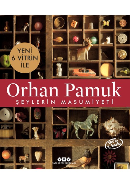 Şeylerin Masumiyeti - 6 Yeni Vitrin ile