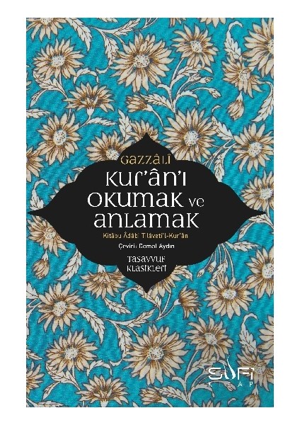 Kur'an'ı Okumak ve Anlamak