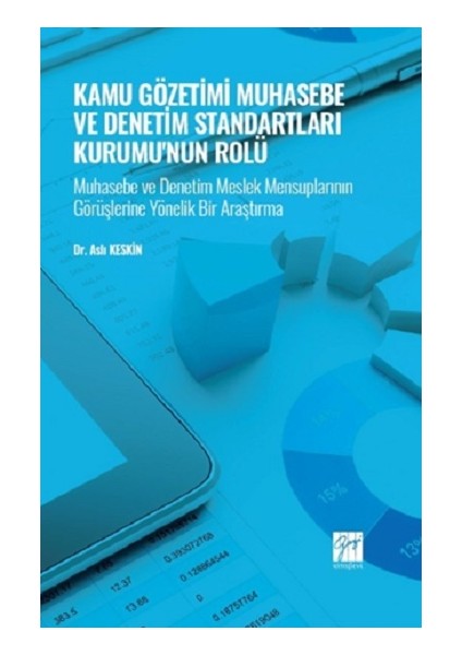 Kamu Gözetimi Muhasebe ve Denetim Standartları Kurumu'nun Rolü