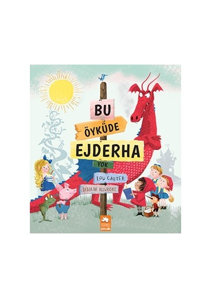 Bu Öyküde Ejderha Yok