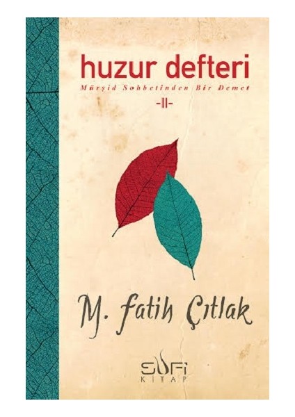 Huzur Defteri Iı